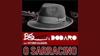 O Sarracino (Remix)