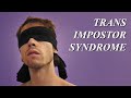 Trans Imposter Syndrome