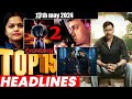 Top 15 big news of bollywood    13th may 2024    ramayana sunny deol salman khan amir khan