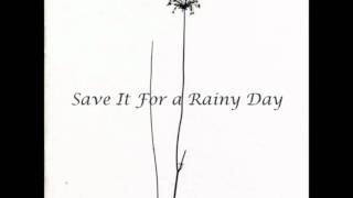 Video thumbnail of "The Jayhawks - Save It For A Rainy Day"