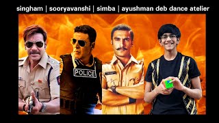 Sooryavanshi Simba Singham Rohit Shetty Ayushman Deb Dance Atelier