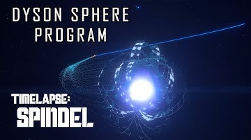 Spindel - Time lapse - Dyson Sphere Program