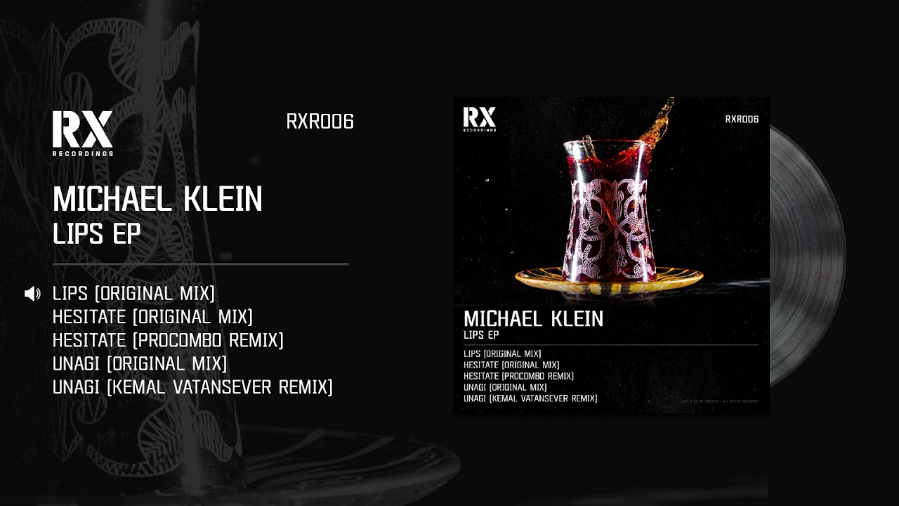 Watch Michael Klein - Lips (Original Mix) on YouTube Watch Michael Klein - Lips (Original Mix) on YouTube