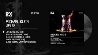 Michael Klein - Lips (Original Mix)
