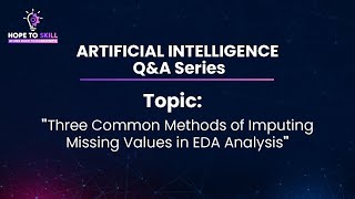 Three Methods of Imputing Missing Values in EDA Analysis