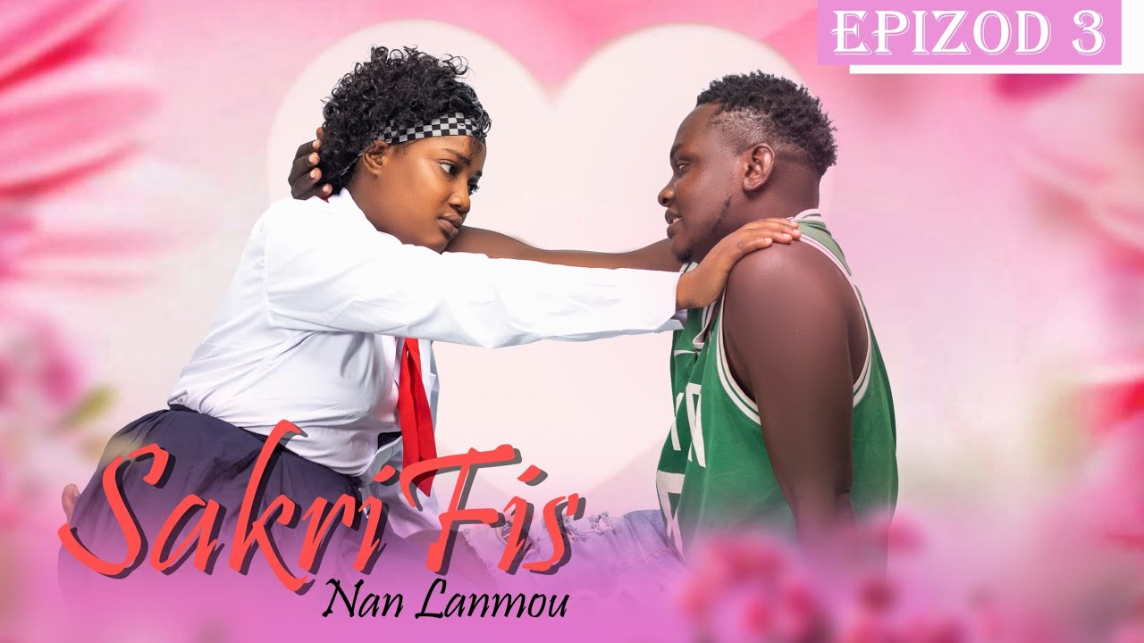 SAKRIFIS NAN LANMOU EPIZOD #3