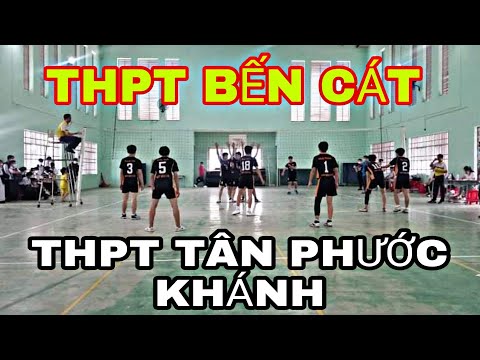 Video THPT BẾN CÁT gặp THPT TÂN PHƯỚC KHÁNH || Thể Thao Học... - youtube