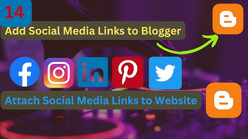 How to Add Social Media Icons in Blog | Attach Social Media Profiles with Blogger
