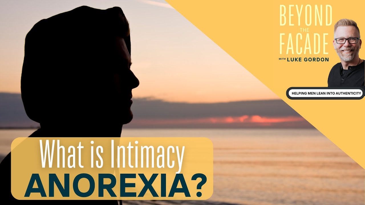 What is Intimacy Anorexia? With Joseph McKinley YouTube