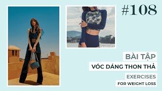 Exercise 108 | Exercises For Weight Loss | 10 Day Body Slimming Challenge | Komorepeace