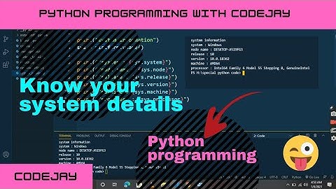 Get system info in python | python program to get system information | system details