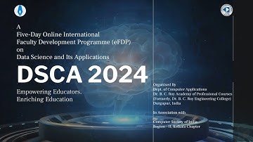 eFDP- DSCA 2024 | Day 2, Session 3 | Dr. Amartya Neogi | Dept. of Computer Applications | BCRAPC