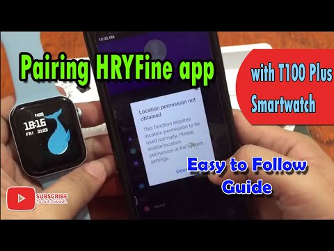 Pairing HRYFine app in Android platform with T100 Plus Smartwatch