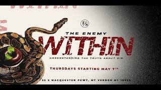 THE ENEMY WITHIN| BIBLE STUDY |JUNE 18TH, 2026