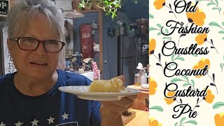 Old Fashion Crustless Coconut Custard Pie Recipe