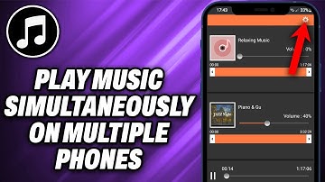 How To Play Music Simultaneously on Multiple Phones
