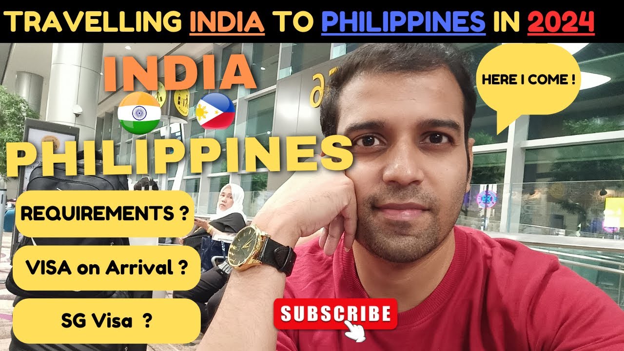 How to go from INDIA🇮🇳 to PHILIPPINES🇵🇭 in 2024 Visa On Arrival SG