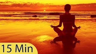 Video thumbnail of "15 Minute Meditation Music, Relaxing Music, Calming Music, Stress Relief Music, Relax, ☯3245B"