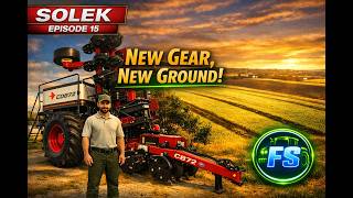 FS25 - Solek EP15 - New Gear, New Ground!