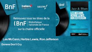 Les McCann, Herbie Lewis, Ron Jefferson - Dorene Don&#39;t Cry