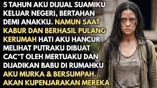 SETELAH 5 TAHUN DI LUAR NEGERI SAAT PULANG AKU MELIHAT ANAKKU DIJADIKAN BABU OLEH MERTUA, KUBALAS..