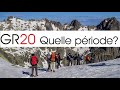 Quelle période pour faire le GR20