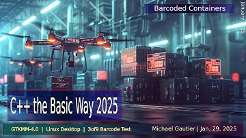 C++ the Basic Way 2025 (3) | Barcoded Containers with GTKMM 4 on Debian Linux