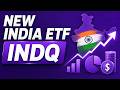 New India ETF Explained: INDQ | April 2026 #india #emergingmarkets #etfs #investing
