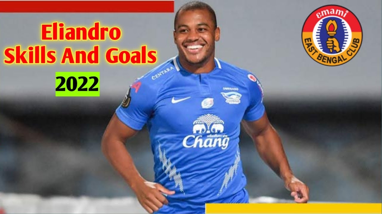 Eliandro Skills and Goals • East Bengal Club • New Signing