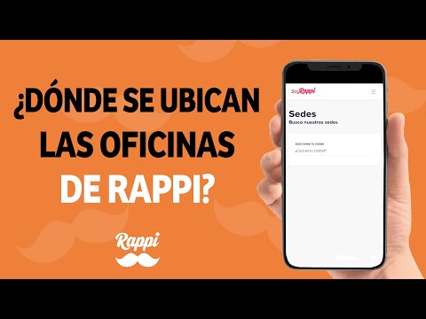 ¿Dónde se Encuentran Ubicadas Todas las Oficinas de Rappi? Contacto Rappi