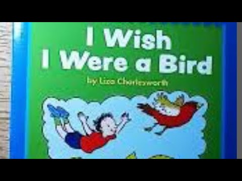 I Wish I Were A Bird Youtube