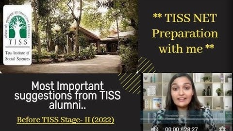 TISS- 2022: *Most Important* points to know before STAGE- 2