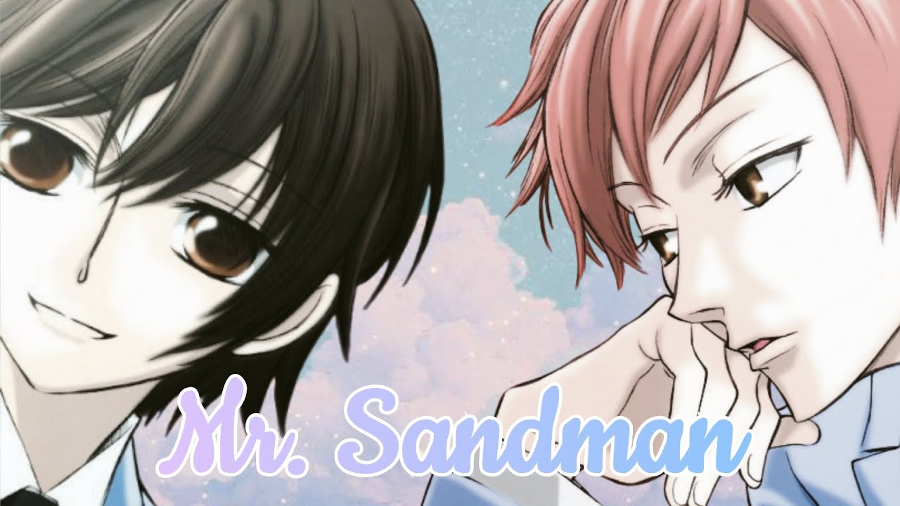 [AMV] - Mr. Sandman SYML (Ouran high school host club 