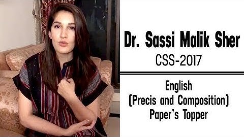 Sassi Malik Sher|CSS 2017 topper|First lecture on Precise And composition | Introduction to css|