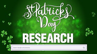 Print On Demand St Patrick's Day Niche Research 2021 Ideas - (Research Before You Start Designing)