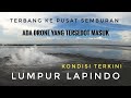 Kondisi LUMPUR LAPINDO Terkini || TERBANG KE PUSAT SEMBURAN LUMPUR