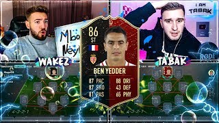 FIFA 20: BEN YEDDER Inform Squad Builder Battle ?? IamTabak vs Wakez