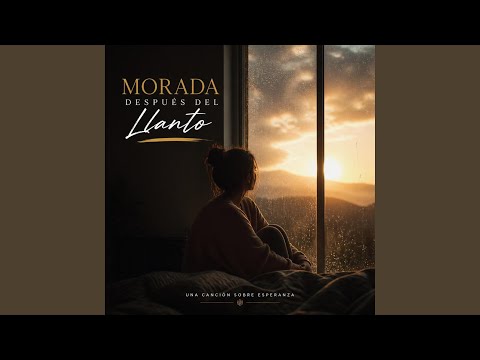 Morada después del Llanto
