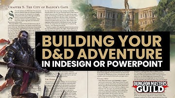 Building Your D&D Adventure in InDesign or PowerPoint