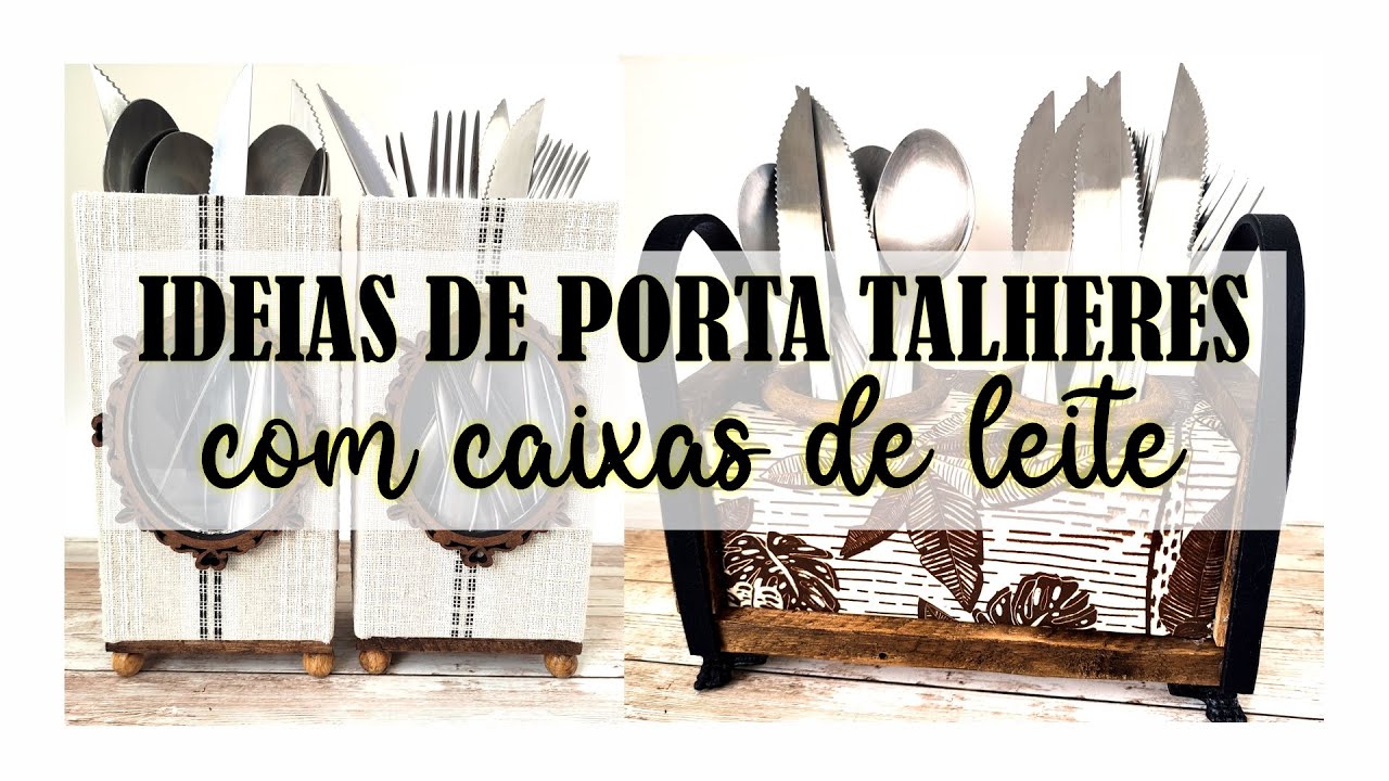 DIY | IDEIAS DE PORTA TALHERES COM CAIXAS DE LEITE PARA DECORAR SUA COZINHA | CARA DE LOJA