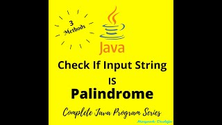 Celebrity How to Write Java Program to Check Palindrome | 3 Different Methods | Most Asked Interview Questions Profile
