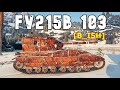 World of tanks fv215b 183  5 kills 113k damage