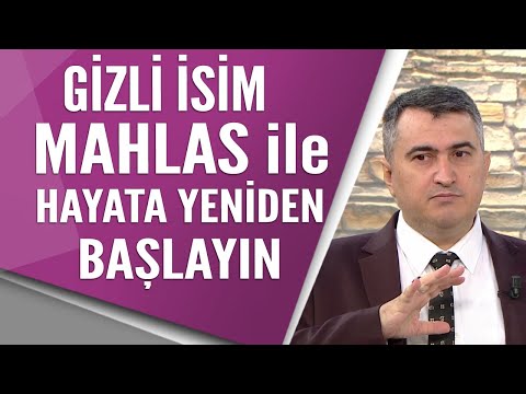 Gizli isim Mahlas ile hayata yeni başlamış gibi olun. Mahlas nedir?