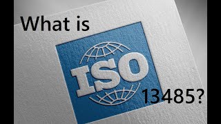 Understanding Quality Management Systems  What is ISO 13485?