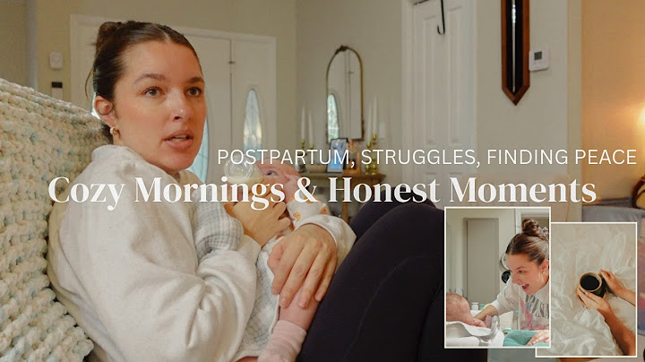 Slow Mornings, Postpartum Struggles and Healing | A Day In My Life