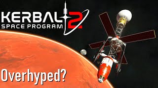 I Played Kerbal Space Program 2: Is It Even Ready For Launch?