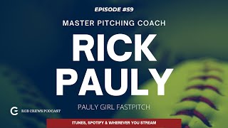 Transcending Sport - Episode 59: Rick Pauly, Founder of Pauly Girl Fastpitch & Master Pitching Coach