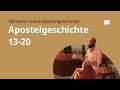 Apostelgeschichte Kap. 13-20