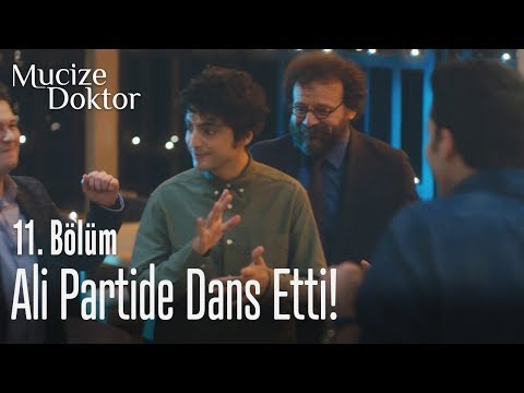 Ali partide dans etti! - Mucize Doktor 11. Bölüm