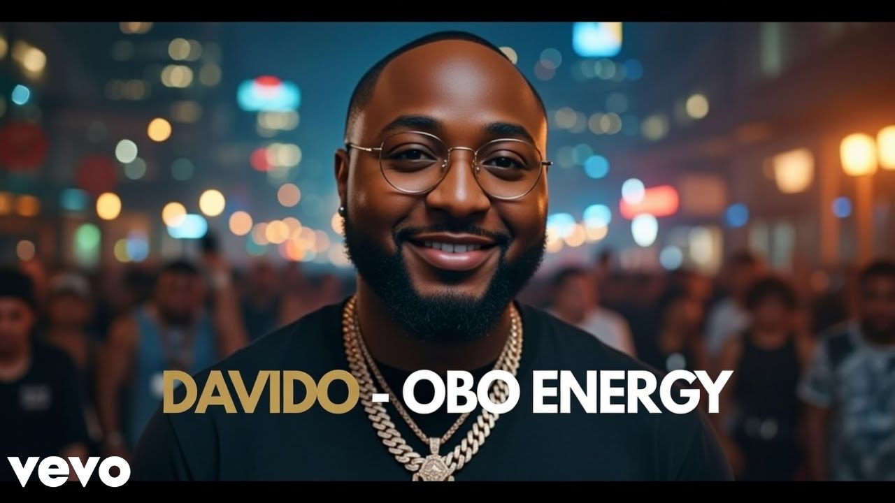 DAVIDO - OBO ENERGY (Official Music Video)